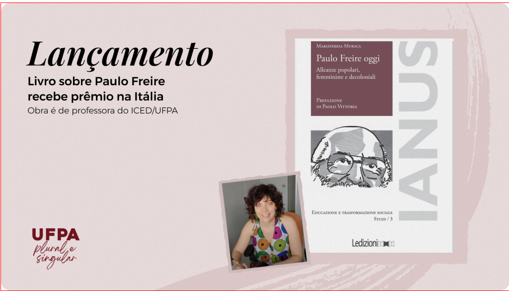 Professora da UFPA é premiada na Itália por livro sobre Paulo Freire